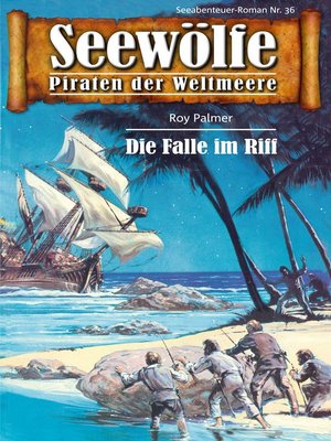 cover image of Seewölfe--Piraten der Weltmeere 36